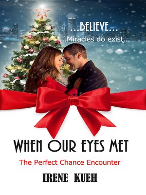 cover image of When Our Eyes Met (The Perfect Chance Encounter)